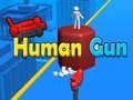 თამაშის Human Gun