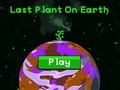 თამაშის Last plant on earth