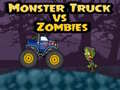 თამაშის Monster Truck vs Zombies