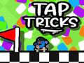 თამაშის Tap Tricks