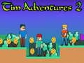 თამაშის Tim Adventures 2