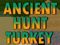 თამაშის Ancient Hunt Turkey