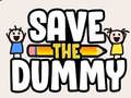 თამაშის Save the Dummy