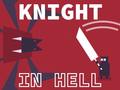თამაშის Knight In Hell