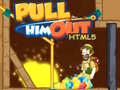 თამაშის Pull Him Out HTML5
