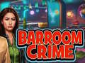 თამაშის Barroom Crime