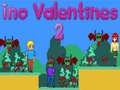 თამაშის Ino Valentines 2