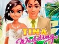 თამაშის Tina Wedding