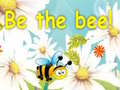 თამაშის Be The Bee