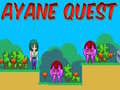 თამაშის Ayane Quest