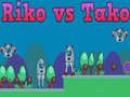 თამაშის Riko vs Tako