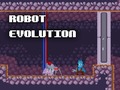თამაშის Robot Evolution