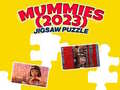 თამაშის Mummies (2023) Jigsaw Puzzle