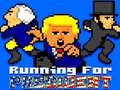 თამაშის Running for President