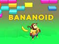თამაშის Bananoid