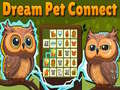 თამაშის Dream Pet Connect