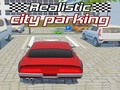 თამაშის Realistic City Parking