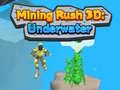 თამაშის Mining Rush 3D Underwater 