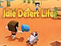 თამაშის Idle Desert Life