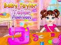 თამაშის Baby Taylor Tailor Fashion