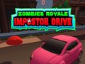 თამაშის Zombies Royale: Impostor Drive