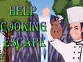თამაშის Help Cooking Escape