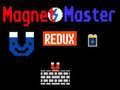 თამაშის Magnet Master Redux