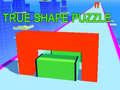 თამაშის True Shape Puzzle