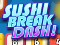 თამაშის Sushi Break Dash