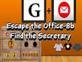 თამაშის Escape the Office-8b Find the Secretary