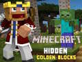 თამაშის Minecraft Hidden Golden Blocks