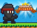 თამაშის Super Ninja Plumber