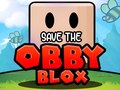 თამაშის Save The Obby Blox