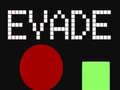 თამაშის Evade