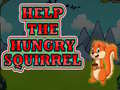 თამაშის Help The Hungry Squirrel