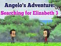 თამაშის Angelos Adventure: Searching for Elizabeth 3