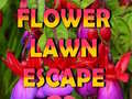 თამაშის Flower Lawn Escape 