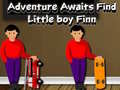 თამაშის Adventure Awaits Find Little Boy Finn