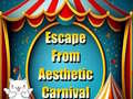 თამაშის Escape From Aesthetic Carnival