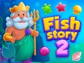 თამაშის Fish Story 2