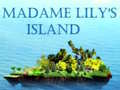 თამაშის Madame Lily’s Island 