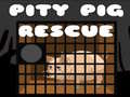 თამაშის Pity Pig Rescue