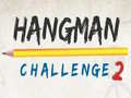 თამაშის Hangman Challenge 2