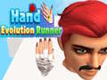 თამაშის Hand Evolution Runner