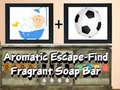 თამაშის Aromatic escape find fragrant soap bar