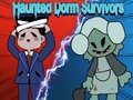 თამაშის Haunted Dorm Survivors