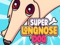 თამაშის Super Long Nose Dog