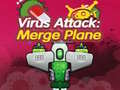 თამაშის Virus Attack: Merge Plane 