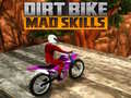 თამაშის Dirt Bike Mad Skills