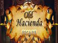 თამაშის Old Hacienda Escape